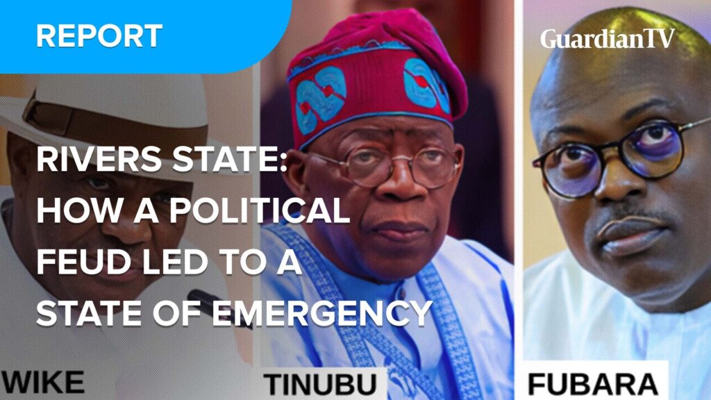 Rivers State: How a Political Feud Led to a State of Emergency