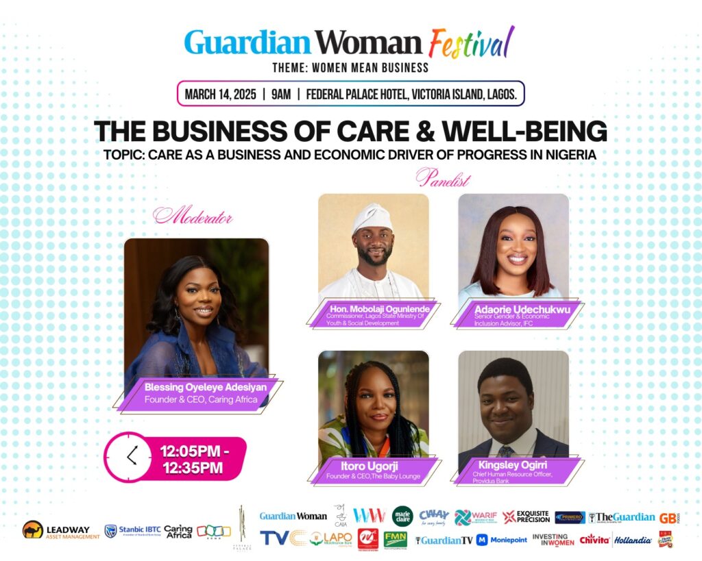 Guardian Woman Festival: Care As A Business And Economic Driver of Progress in Nigeria