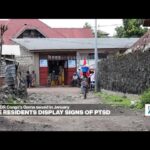 Eastern DR Congo: Some Goma residents display signs of post-traumatic stress
