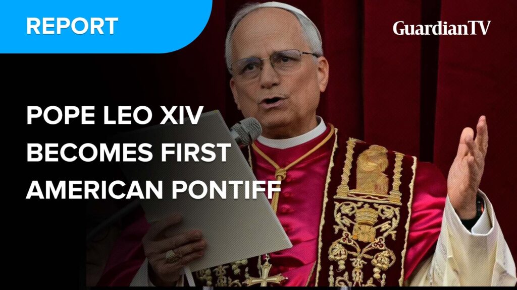 Pope Leo XIV becomes First American Pontiff
