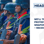 We’ll treat any protester wielding weapon as criminal – NSCDC