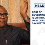 Cost of governance today is criminal and unacceptable says Peter Obi