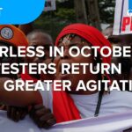 #FearlessInOctober: Protesters return with greater agitation