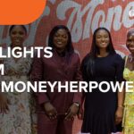 Highlights from #Hermoneyherpower: Driving women’s economic power 2024