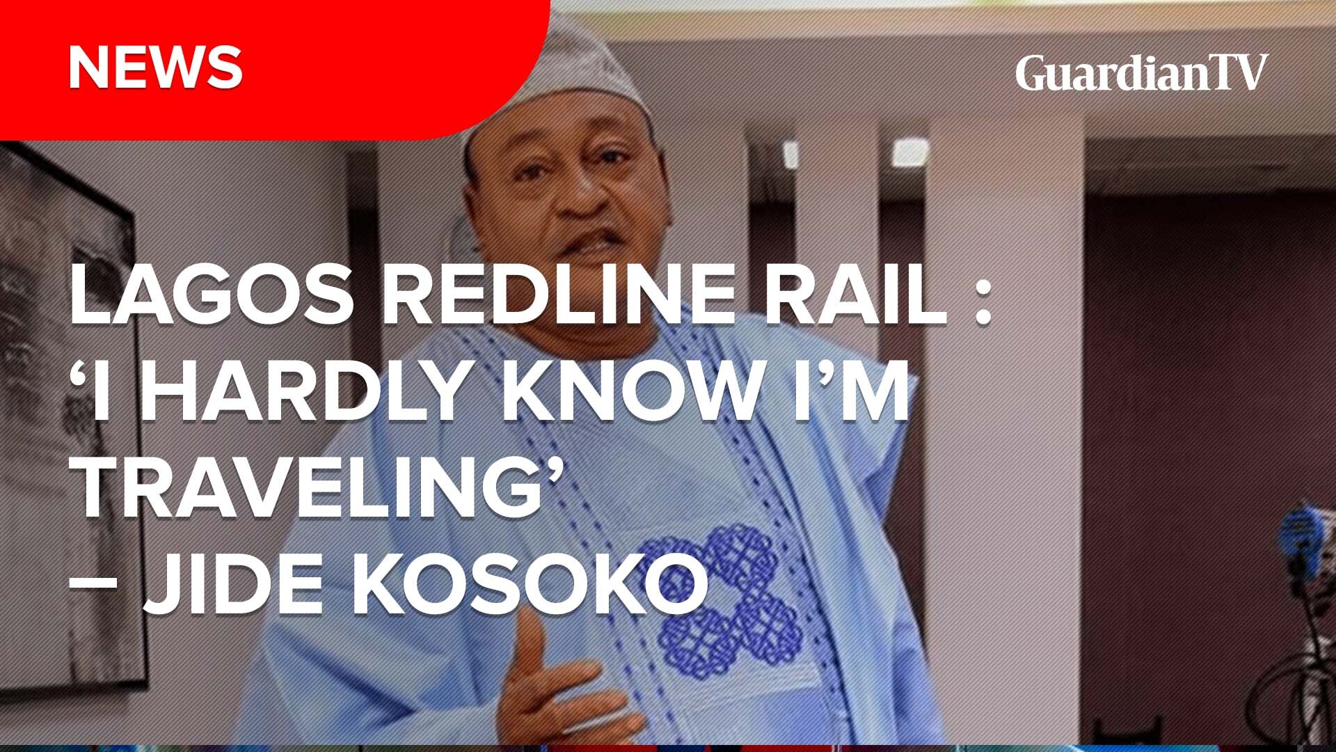 Lagos Redline Rail: ‘I hardly know I’m travelling’ – Jide Kosoko