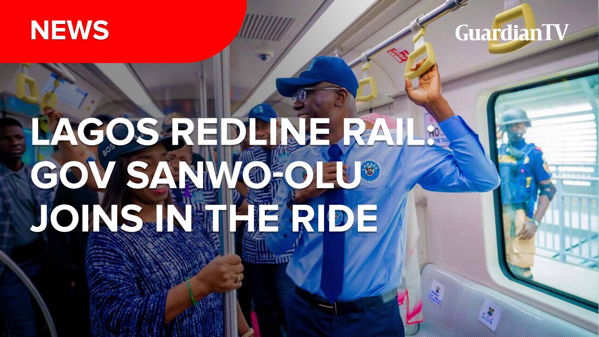 Lagos Redline Rail: Gov Sanwo-olu joins in the ride