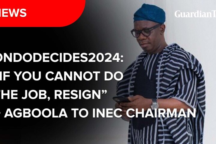 Ondodecides2024: “If you cannot do the job, resign” – Agboola to INEC Chairman