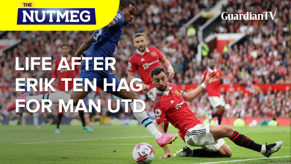 Man United Vs Chelsea | Life After Erik Ten Hag Picture for MAN UTD | The Nutmeg