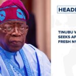 Tinubu writes NASS, seeks approval for fresh N1.77trn loan and more