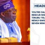 You’re called to rescue Nigeria, Tinubu tells newly-sworn in Seven Ministers and more