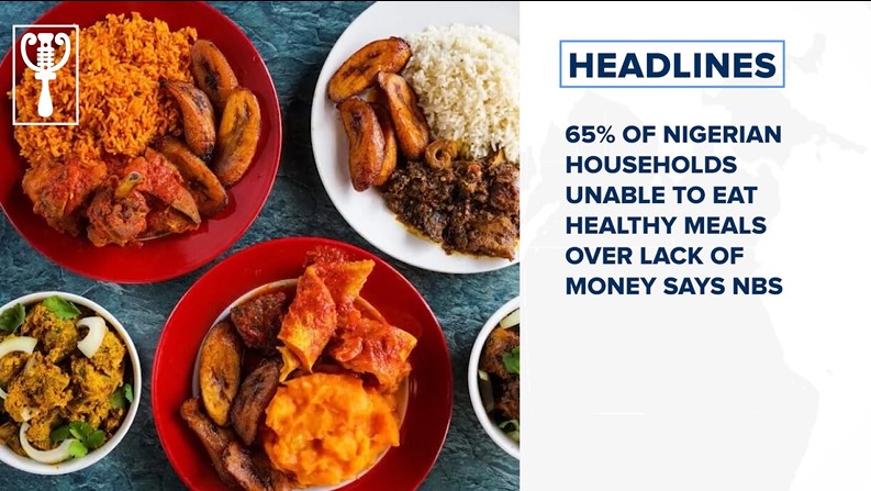 65% of Nigerian households unable to eat healthy meals over lack of money says NBS