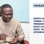 North should forget about 2027 presidency, South must complete eight years says Afegbua