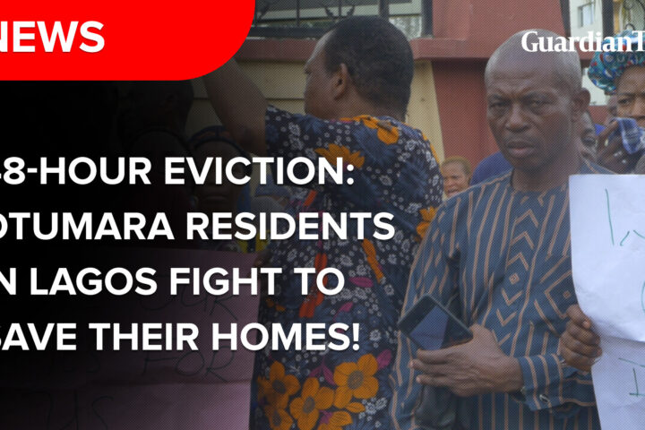 48-Hour Eviction: Otumara residents in Lagos fight to save their homes!