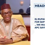 El-Rufai dumps APC for SDP and more