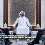 Kagame and Tshisekedi meet in Qatar for first direct talks since latest escalation in eastern DRC