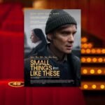 Film show: Cillian Murphy's passion project 'Small Things Like These'